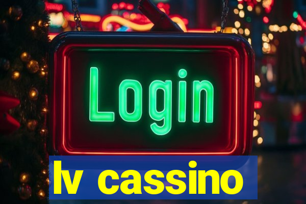 lv cassino